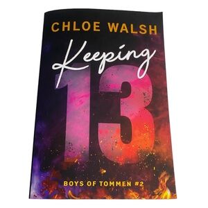 SOLD-Boys of Tommen #2 Ser.: Keeping 13 by Chloe Walsh (2023, Trade Paperback)